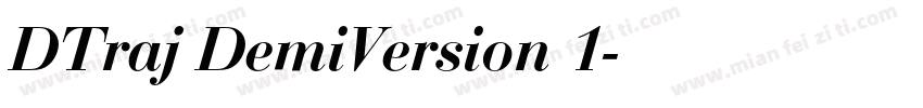DTraj DemiVersion 1字体转换
